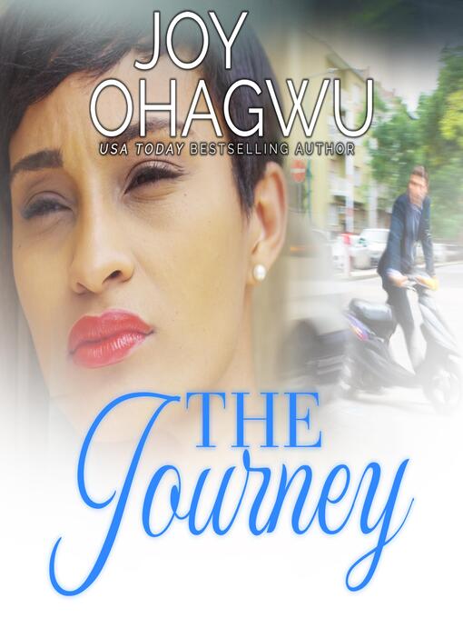 Title details for The Journey by Joy Ohagwu - Available